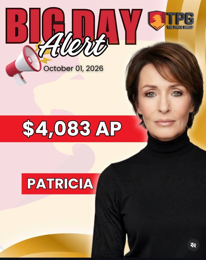 Big Day Alert: Patricia, $4,083 AP, October 1, 2026